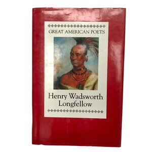 Great American Poets Henry Wadsworth Longfellow Book